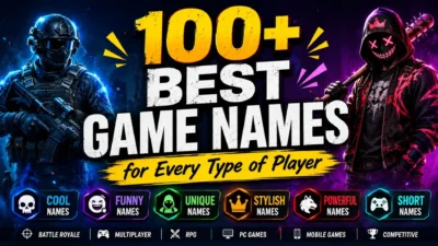 100+ best game names for every type of player, featuring cool, funny, unique, stylish, and powerful ideas