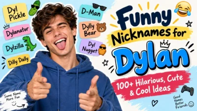 Funny nicknames for Dylan graphic with hilarious, cute and cool nickname ideas and a playful smiling man