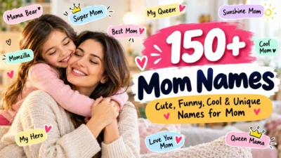 150+ mom names featuring cute, funny, cool, and unique names for mom with a loving mother-daughter moment
